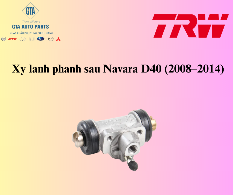 Xy lanh phanh sau Navara D40 (2008–2014)