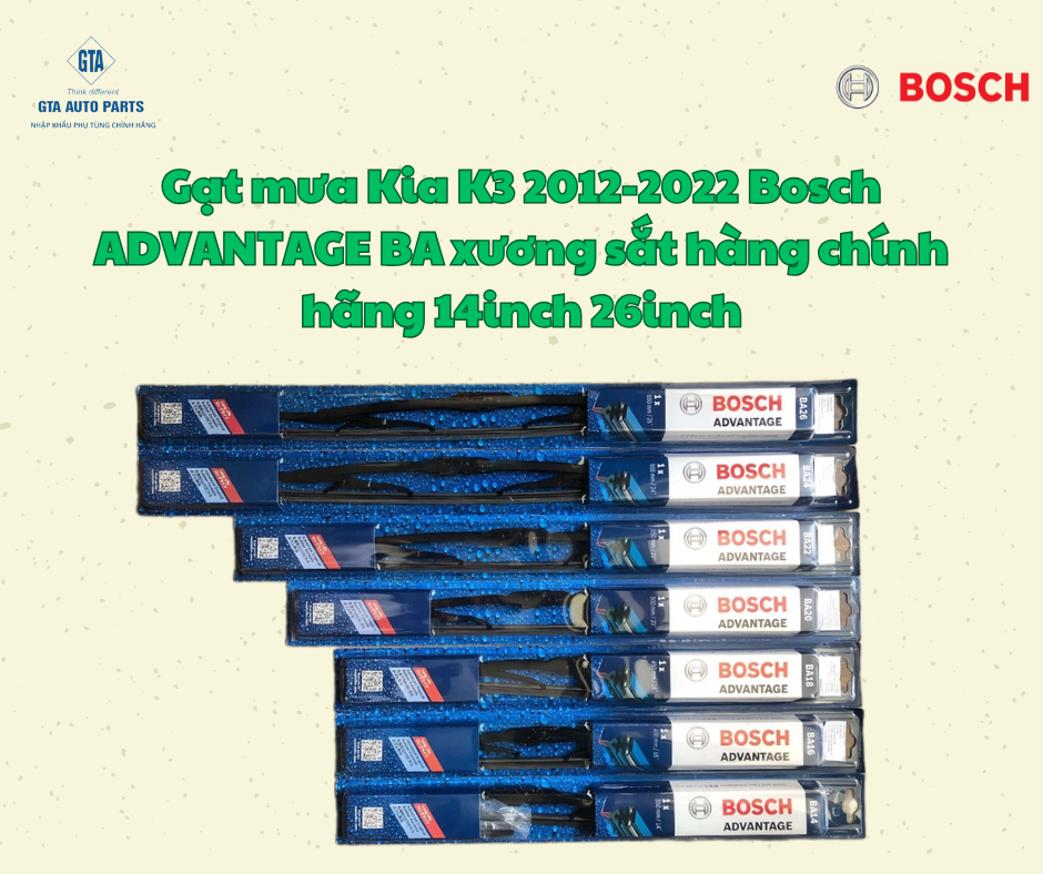 Gạt mưa Kia K3 2012-2022 Bosch ADVANTAGE BA xương sắt hàng chính hãng 14inch 26inch