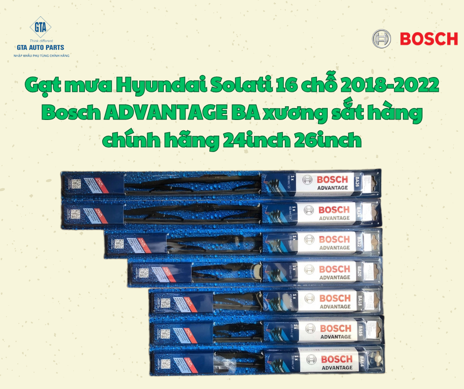 Gạt mưa Hyundai Solati 16 chỗ 2018-2022 Bosch ADVANTAGE BA xương sắt hàng chính hãng 24inch 26inch
