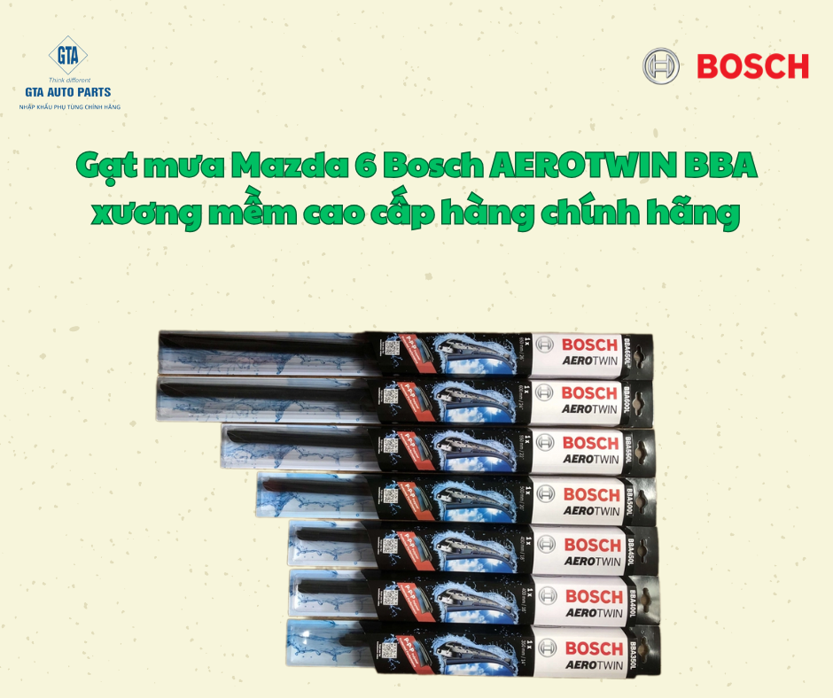 Gạt mưa Mazda 6 Bosch AEROTWIN BBA xương mềm cao cấp hàng chính hãng