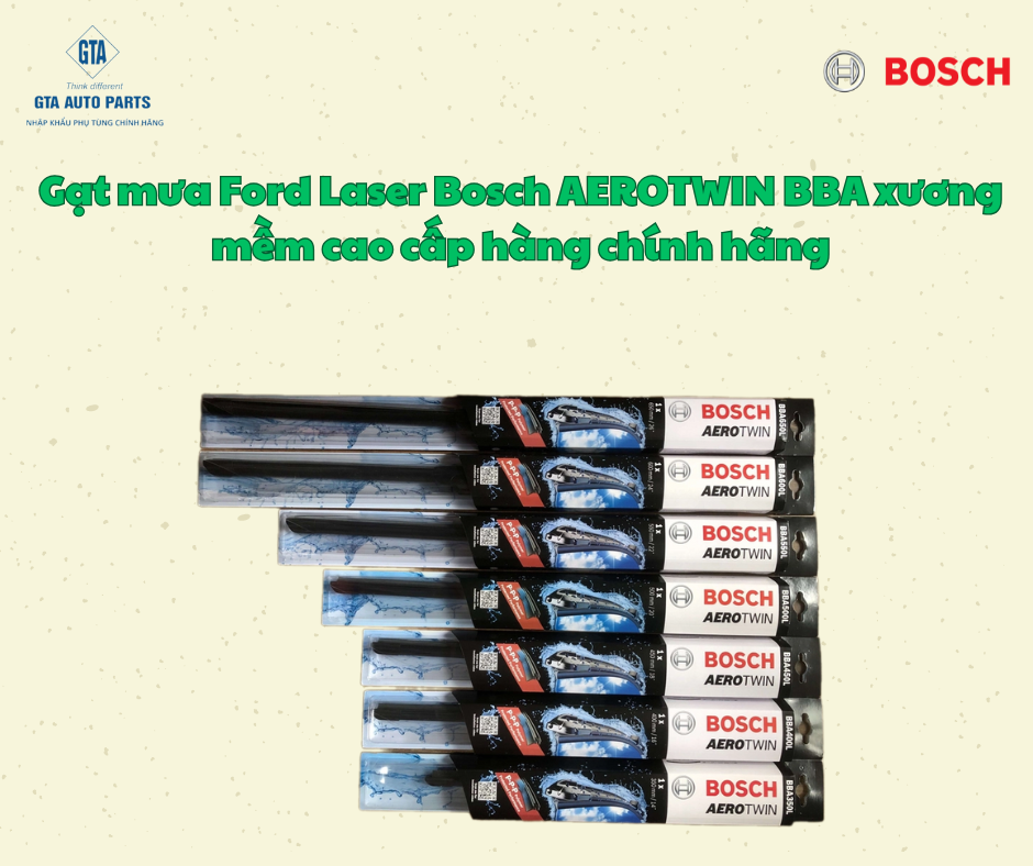 Gạt mưa Ford Laser Bosch AEROTWIN BBA xương mềm cao cấp hàng chính hãng